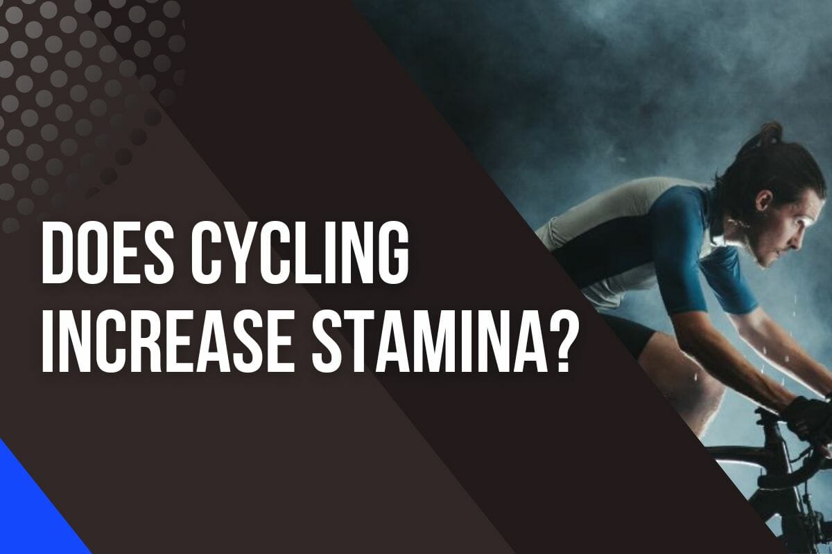 Does Cycling Increase Stamina?